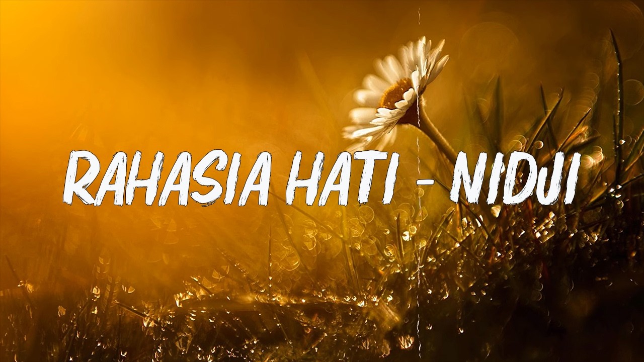 Rahasia Hati - NIDJI ( Official Lirik Video )