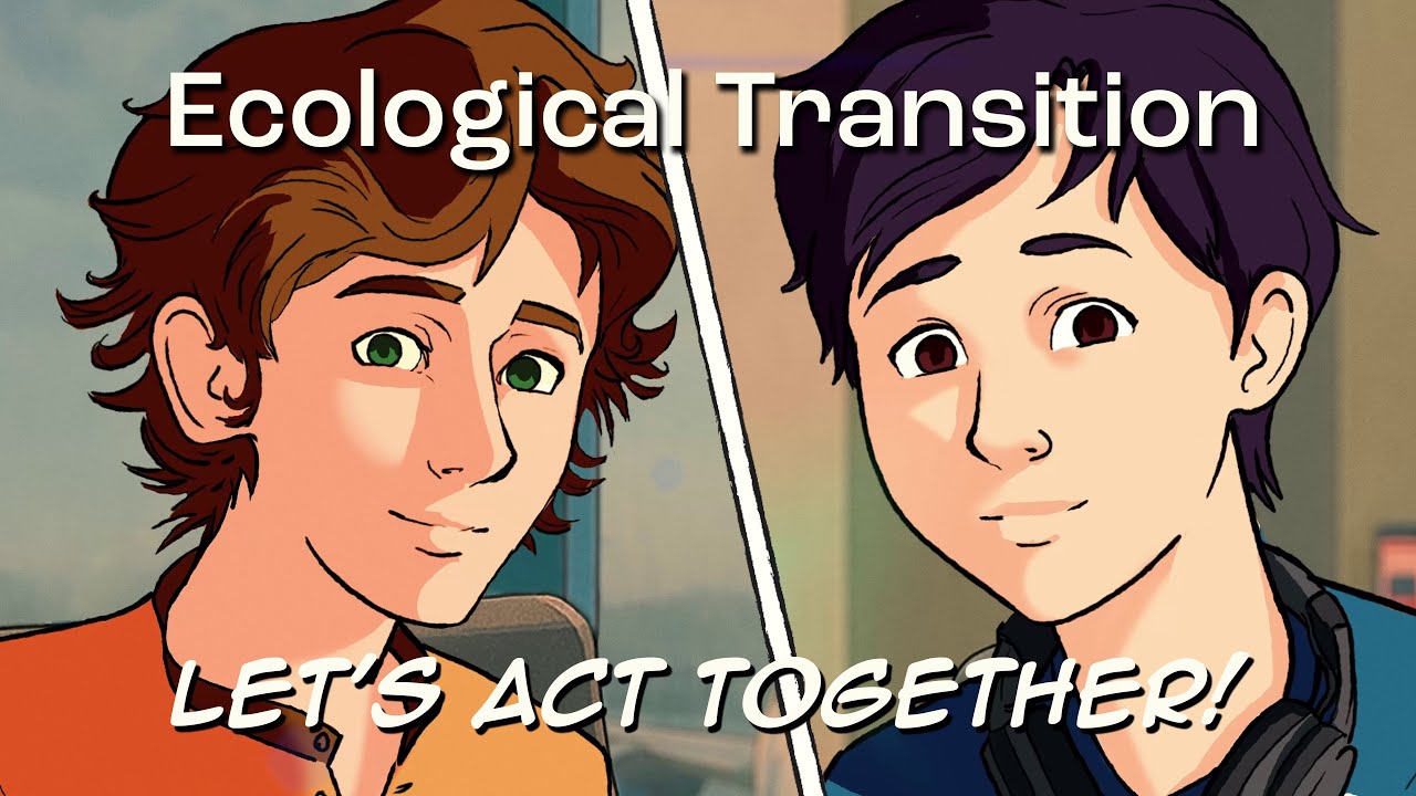 Let&rsquo;s Act Together! - Animation on Ecological Transition