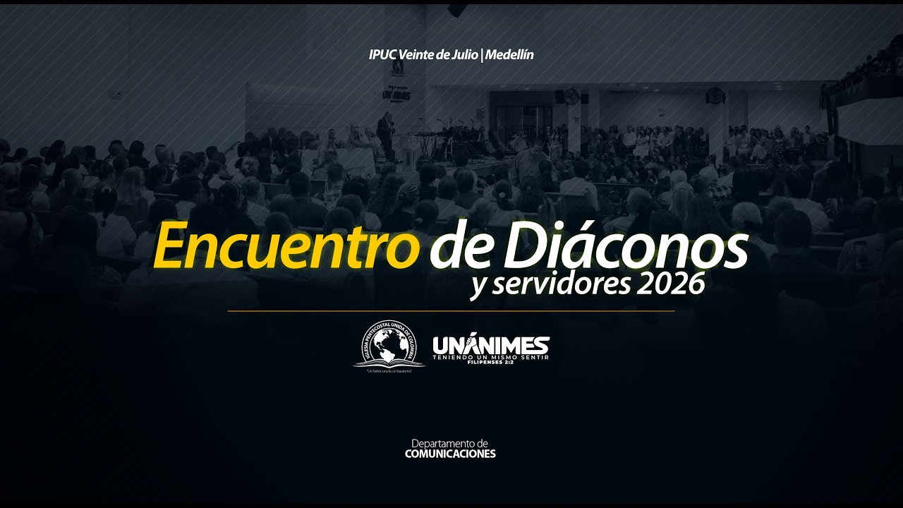 Encuentro de Diáconos y servidores 2026 | 01 Mar 2026