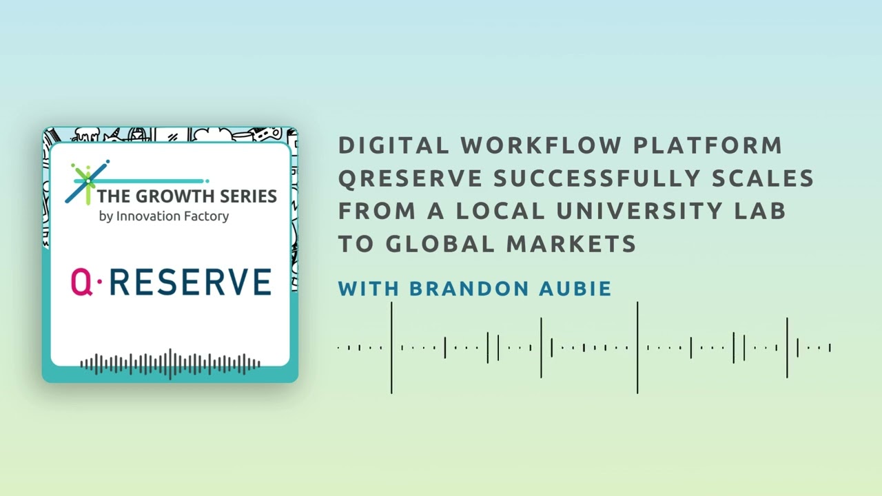 The Growth Series Podcast: With Brandon Aubie of QReserve