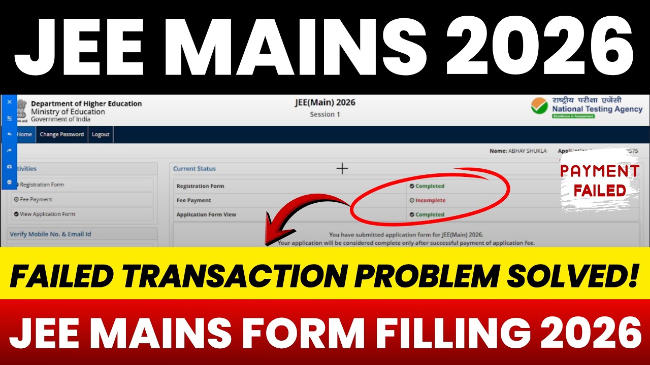 JEE Mains Form Filling 2026 Failed Transaction Major Update ✅ | How To Register JEE Mains 2026 