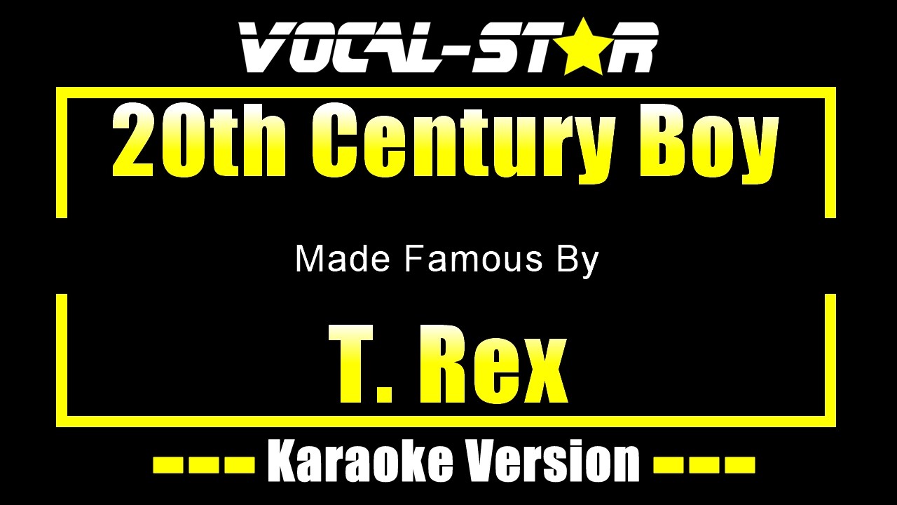 20th Century Boy - T. Rex KARAOKE
