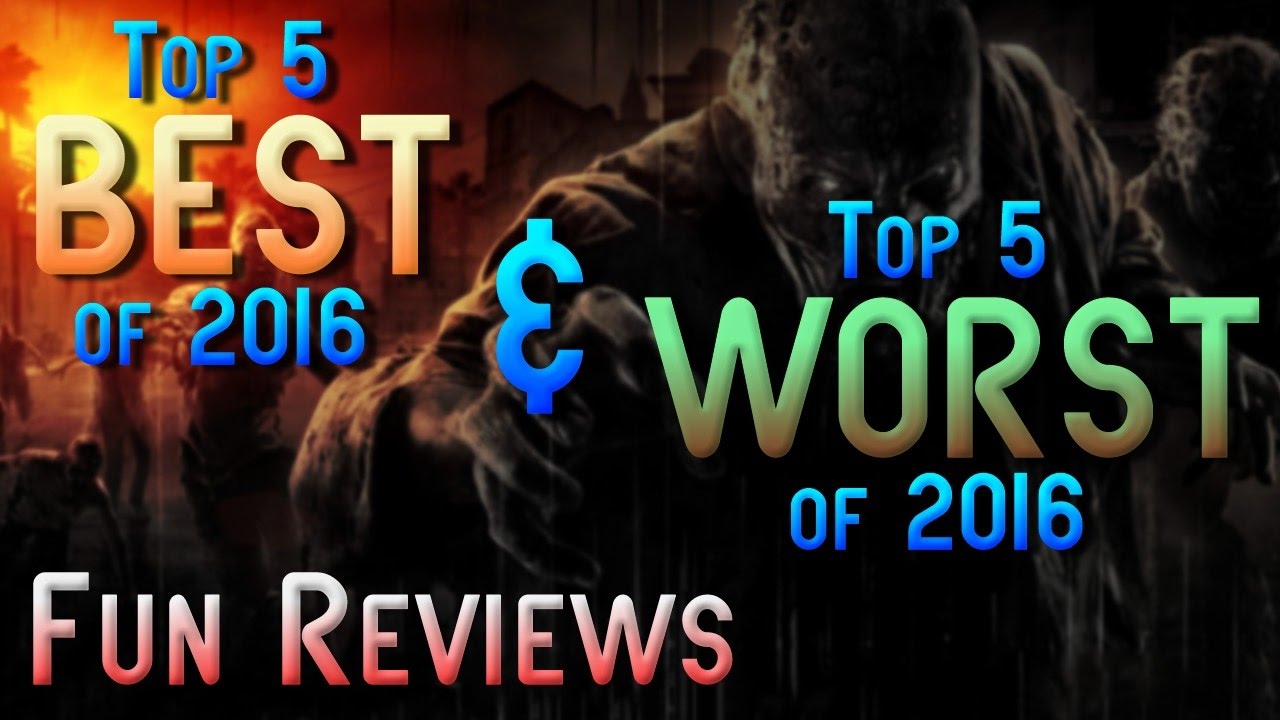 FunReviews Top 5 Best And Worst Games of 2016