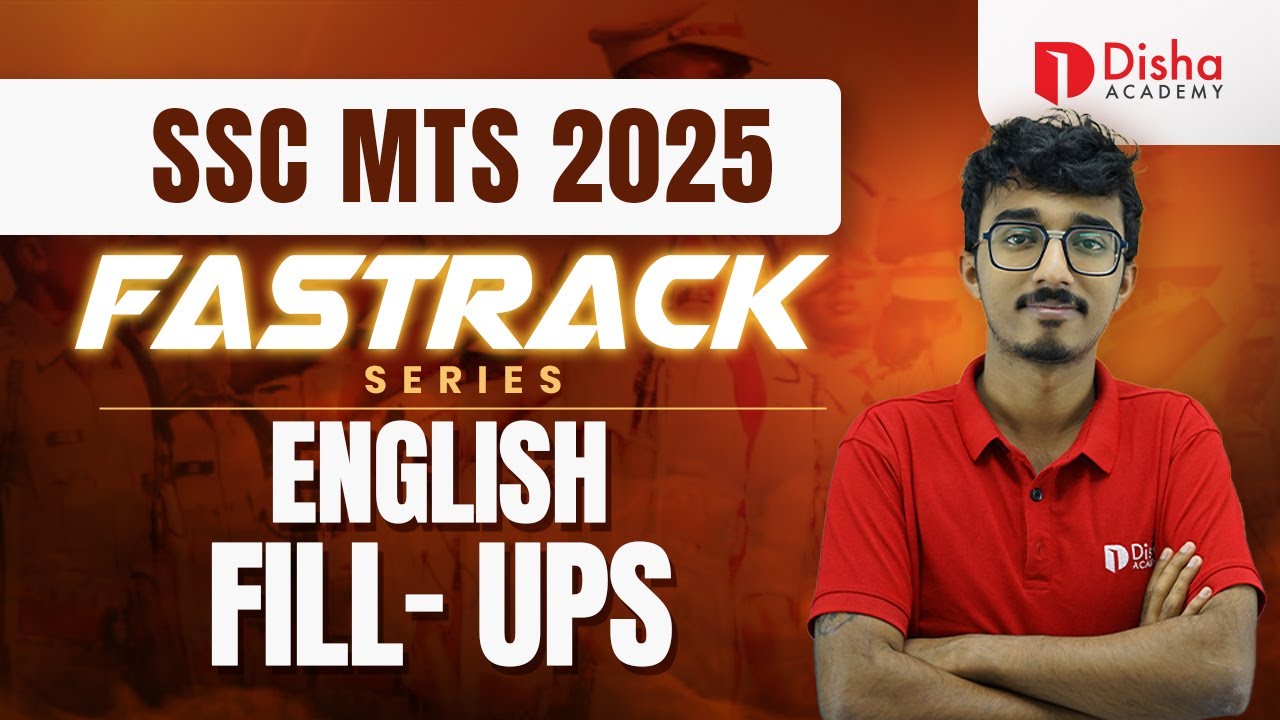 SSC MTS 2025 | FASTRACK SERIES | ENGLISH | FILL-UPS