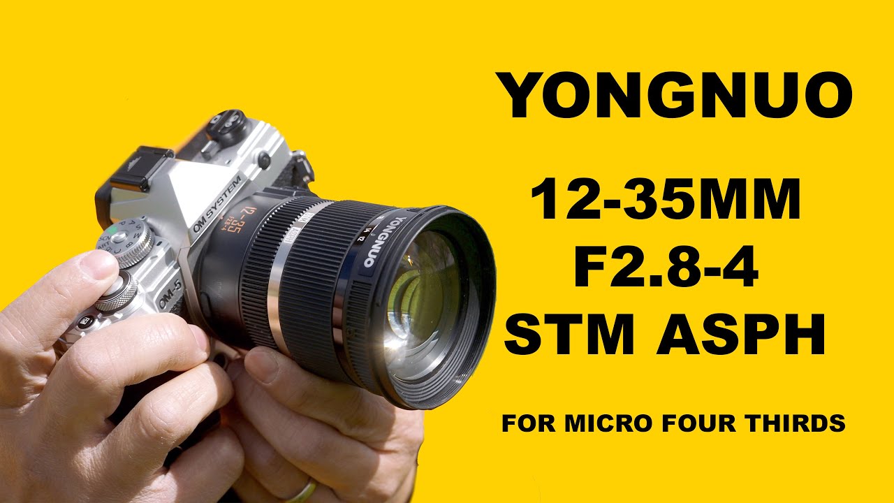Yongnuo 12-35mm f2.8-4 STM ASPH, первый бюджетный зум-объектив с автофокусом от стороннего произв...