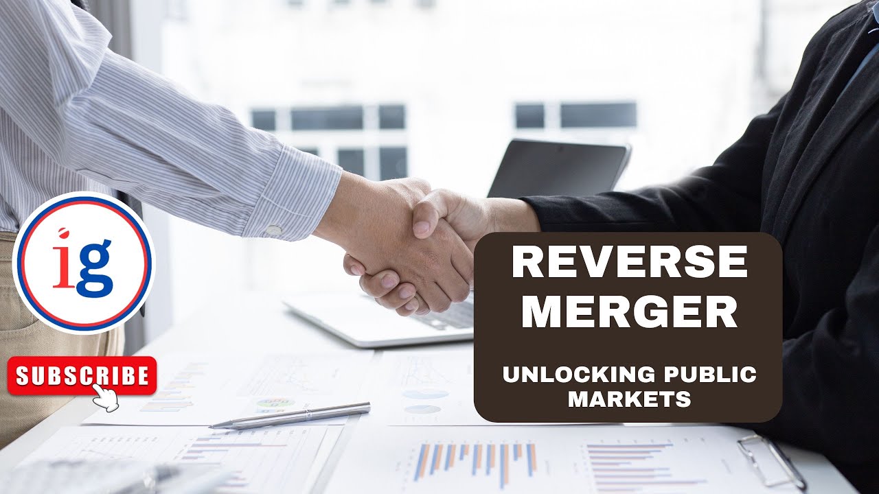 Reverse Merger Unlocking Public Markets