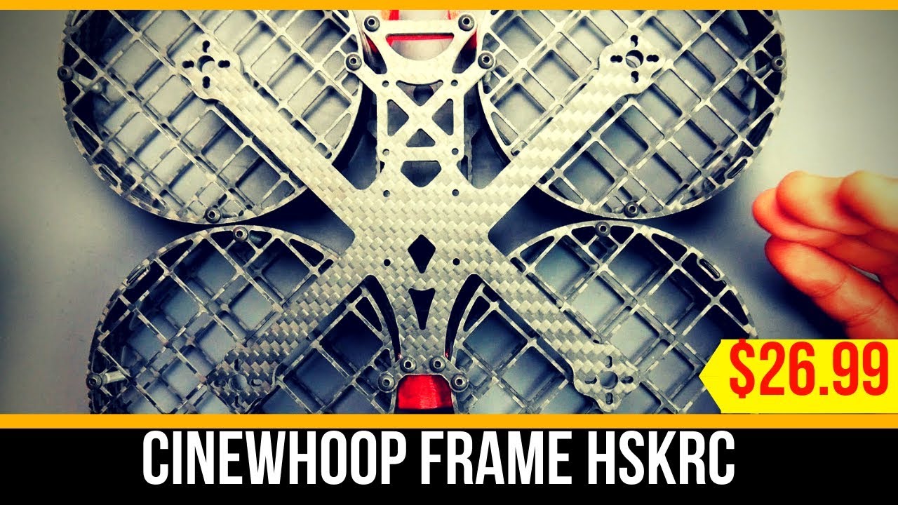Budget or Cheap Cinewhoop Frame // HSKRC Cinewhoop 3 Inch