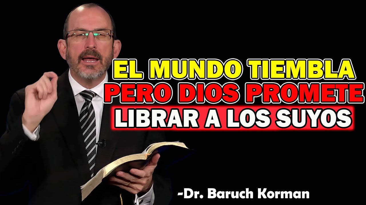 La Promesa de Jesús para los que Velan y Perseveran - Dr. Baruch Korman 2025