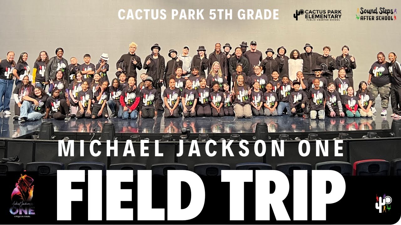 Cactus Park Elementary | MJ One Field Trip