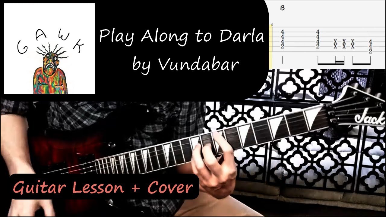 Play Along to Darla by Vundabar Guitar Lesson Cover