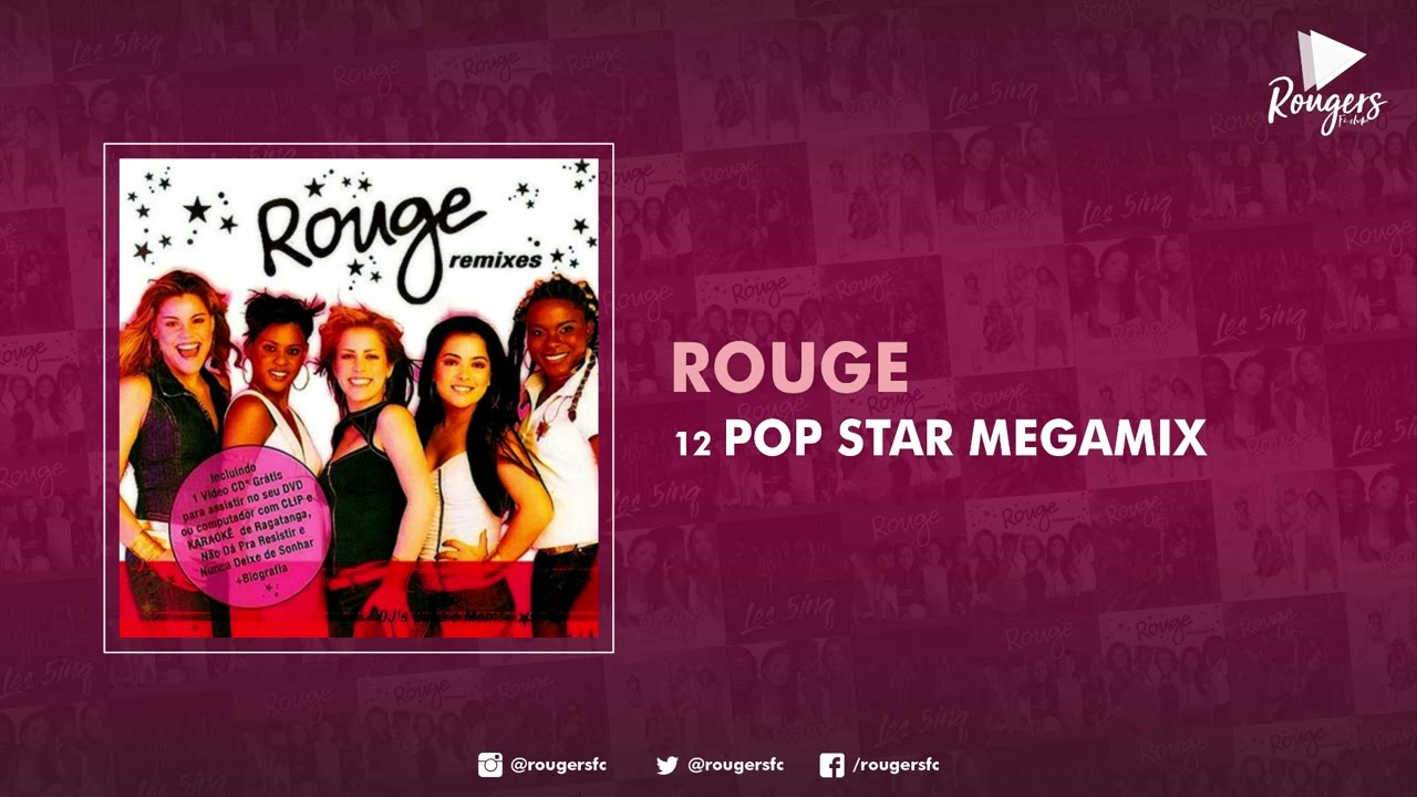 ROUGE 12 PopStar Megamix . Album Version