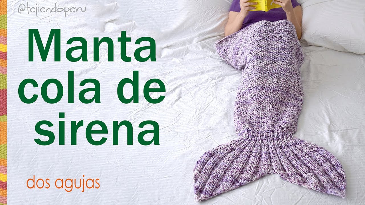 Manta o colcha cola de sirena tejida a palitos / Knitted mermaid tail blanket: English subtitles!