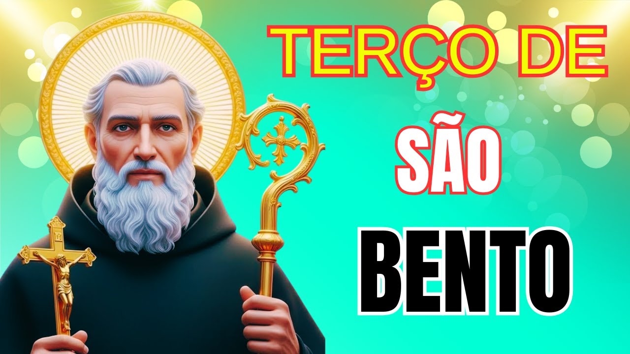 TERÇO DE SÃO BENTO PELA FAMÍLIA – LIBERTAÇÃO, PROTEÇÃO E BÊNÇÃOS PARA O LAR | CAMINHO DA ESPERANÇA