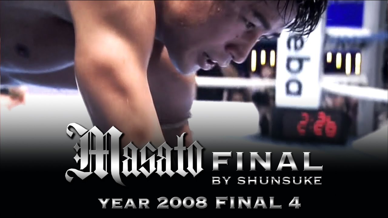 Masato FINAL ~ by shunsuke | Year 2008 FINAL4