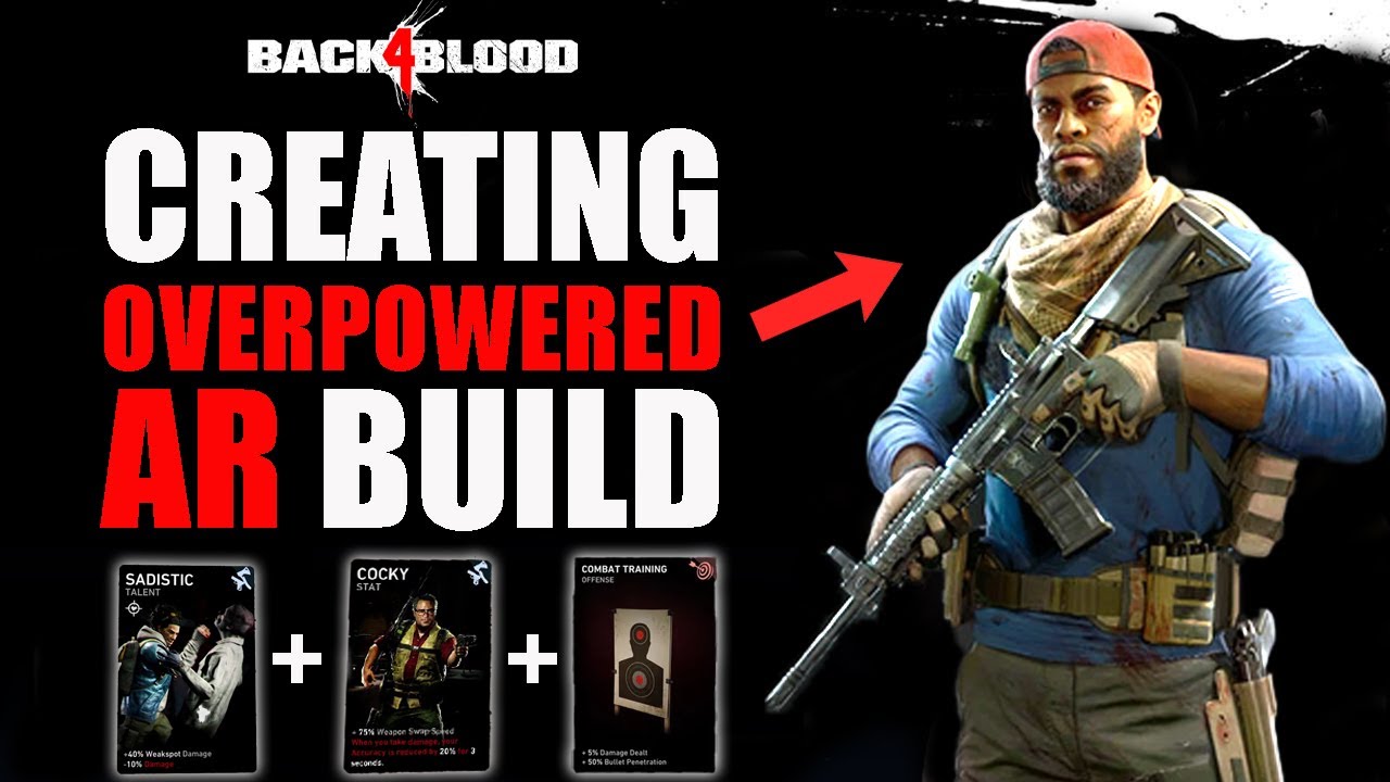 BACK 4 BLOOD - BECOME GOD WITH THIS ASSAULT RIFLE  BUILD | BEST NIGHTMARE DAMAGE BUILD | DAMAGE DECK