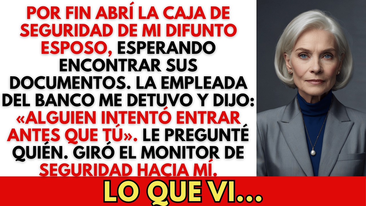 Por Fin Abrí la Caja de Seguridad de Mi Difunto Esposo—La Empleada del Banco Me Apartó y Me Dijo...