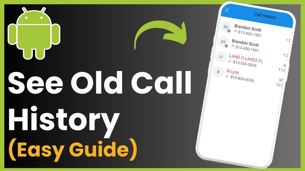 How To See Old Call History On android