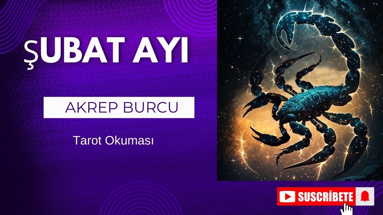 🌠 AKREP BURCU ŞUBAT AYI #viralvideo #tarot #keşfet #tarotreading#tarotreading #bur&ccedil;tarot #akrepburcu