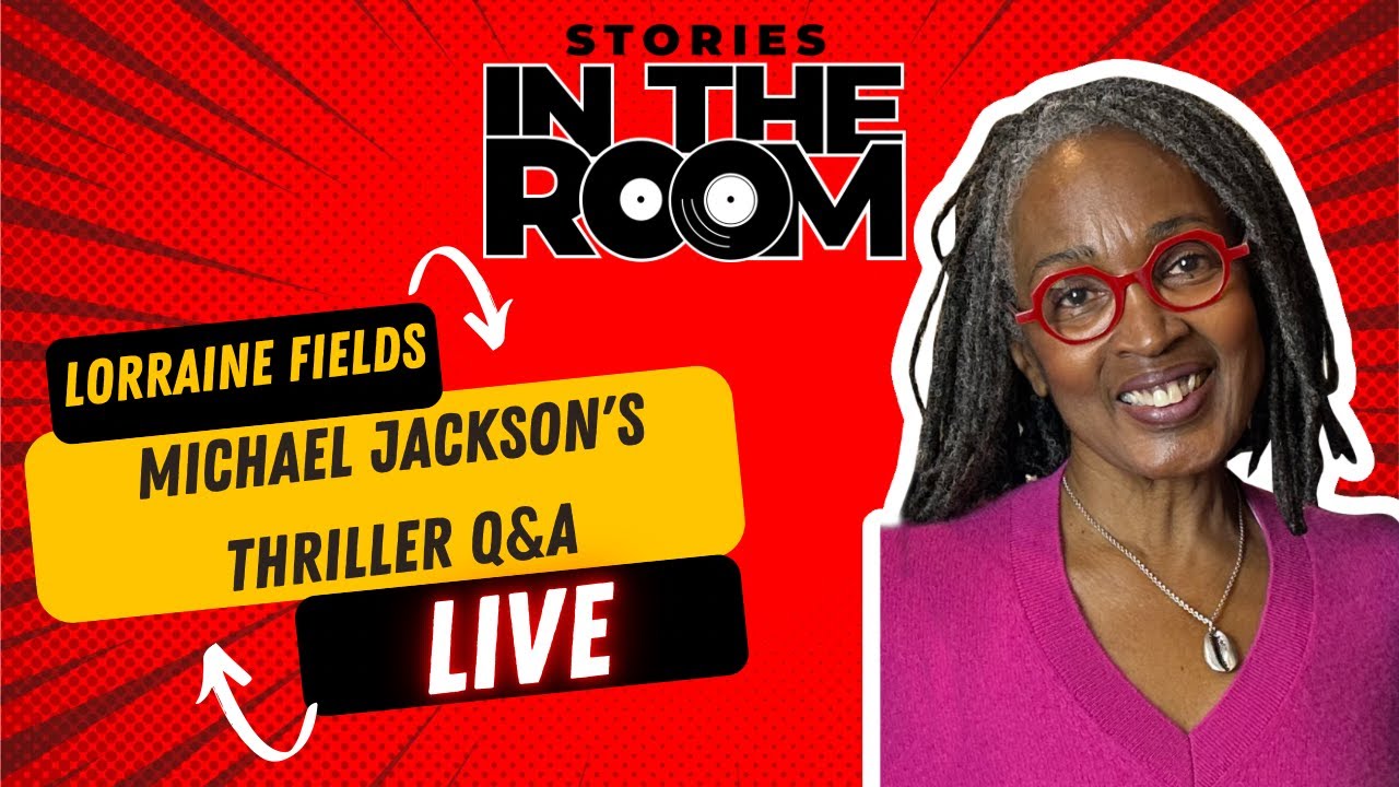 Michael Jackson's Thriller Live Q&A with Special Guest Lorraine Fields (Dancer)