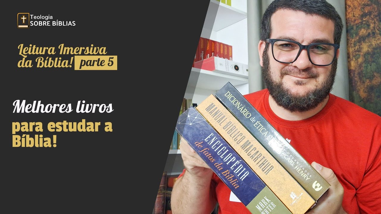 Melhores livros para estudar a Bíblia | Sobre Bíblias