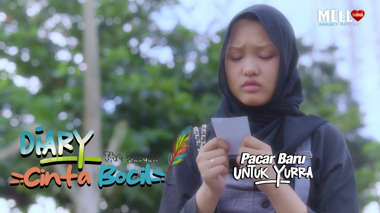 YURRA PUNYA PACAR BARU ? - DIARY CINTA BOCIL THE SERIES