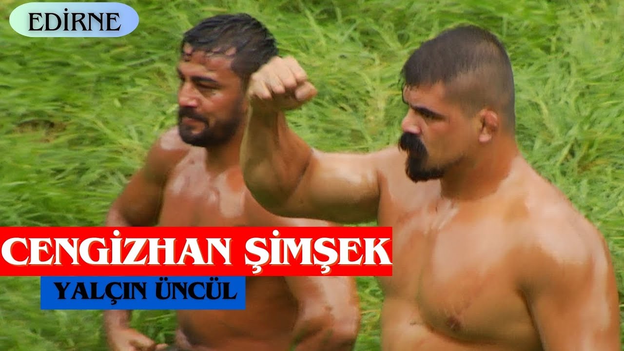 CENGİZHAN ŞİMŞEK-YALÇIN ÜNCÜL KARŞILAŞMASI 2024 EDİRNE/KIRKPINAR
