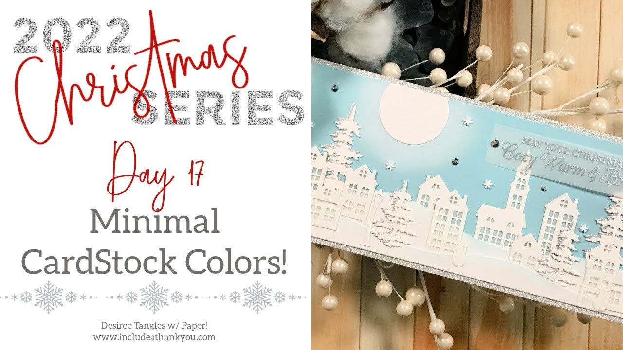 2022 Christmas Series | Day 17 | Gina K Designs | Die Cutting One Color! (Card Making Tutorial)