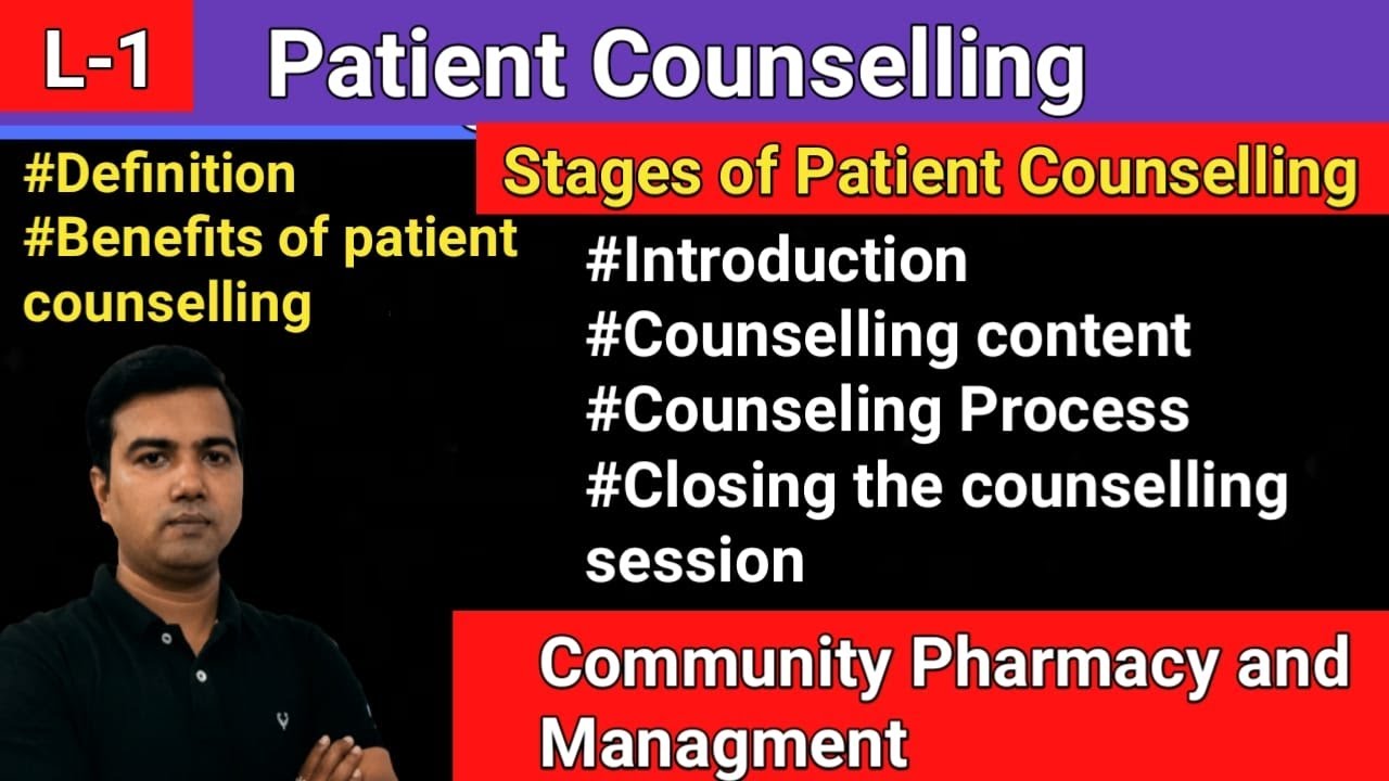 Patient Counselling (L-1) रोगी परामर्श