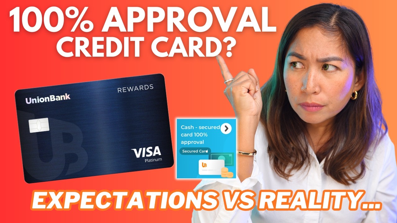 Sure APPROVED ba talaga sa UnionBank Rewards Secured Visa Pag Nag Deposit ng 20000?