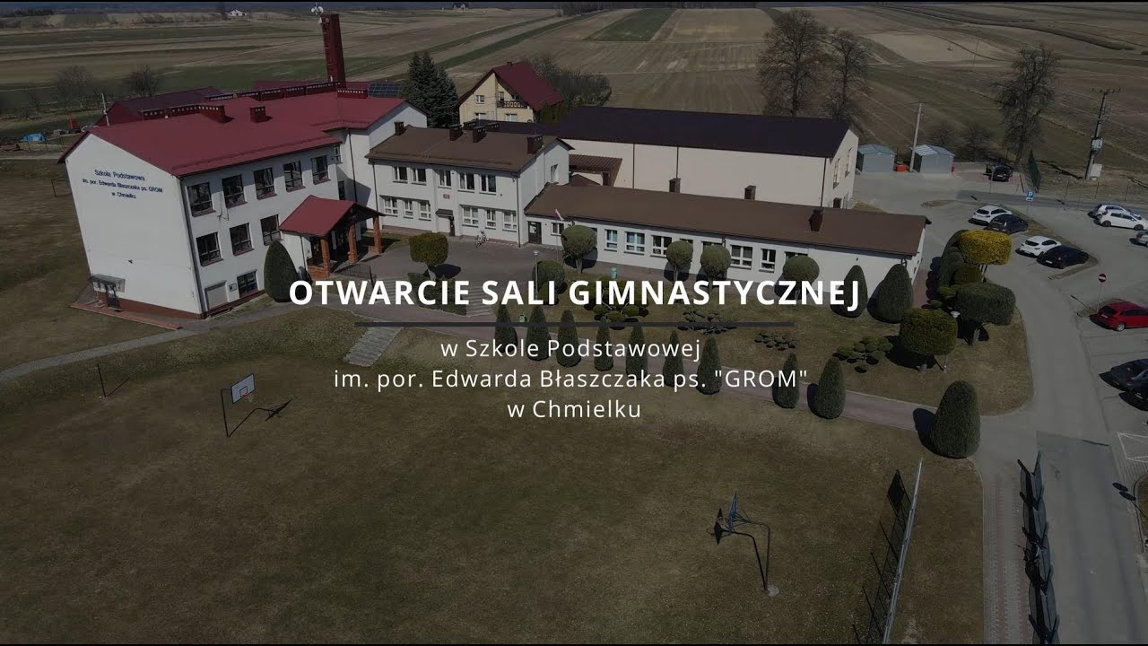Otwarcie Sali Gimnastycznej w Szkole Podstawowej w Chmielku