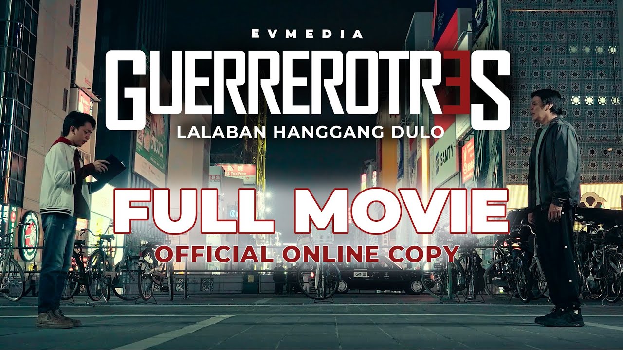 GUERRERO TRES Lalaban Hanggang Dulo | 2023 (Full Movie)