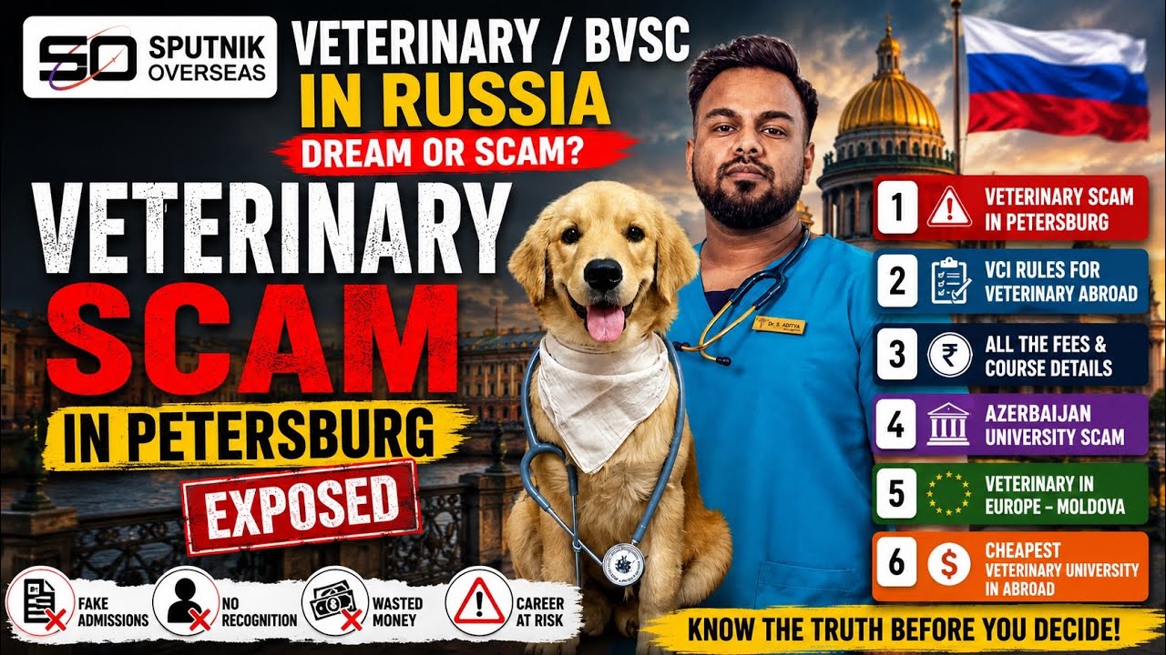BVSC in Russia 2026🇷🇺Veterinary Scam in Petersburg EXPOSED😱 Fees,VCI Rules & Cheapest Abroad Options