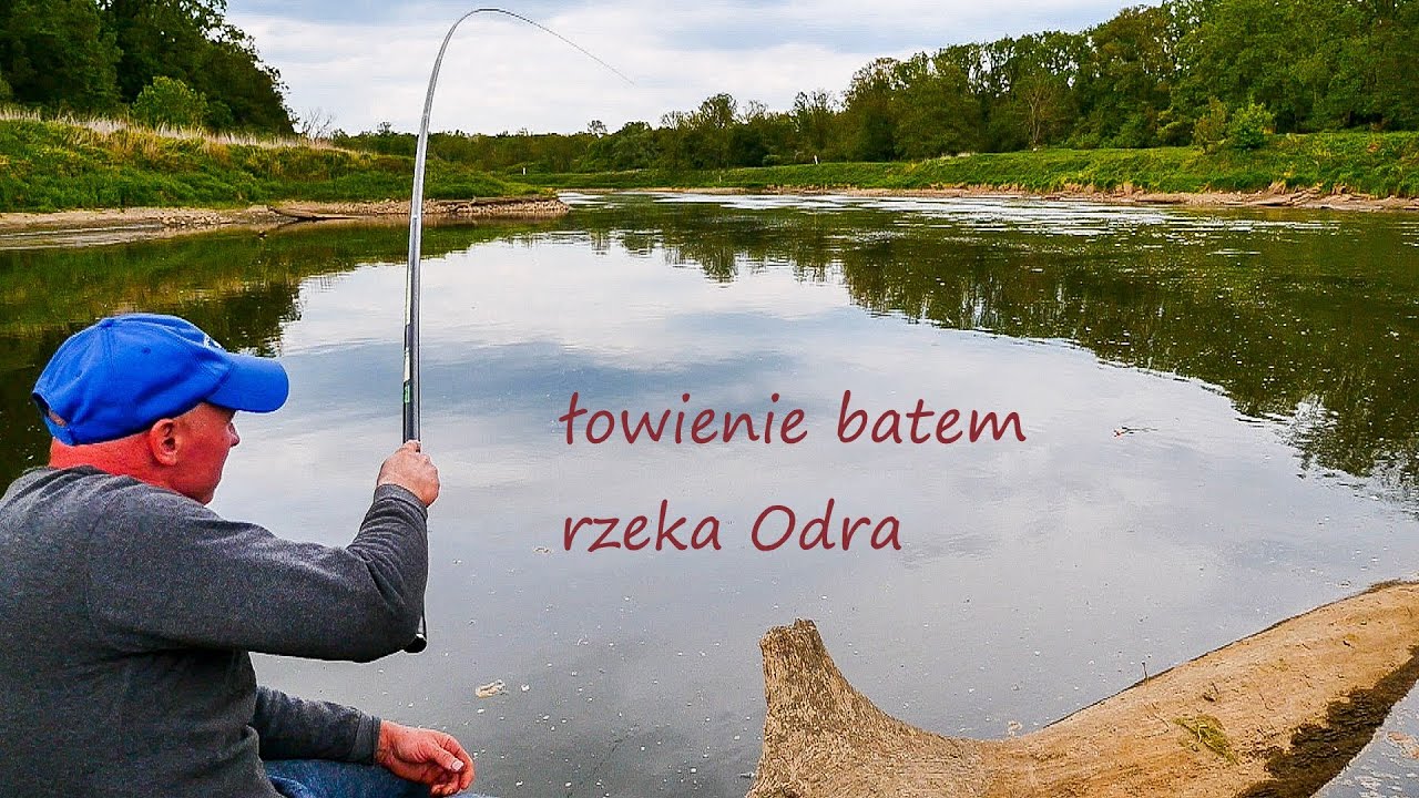 Bat i jego możliwości. Rzeka Odra. Łowienie z ostrogi. Kleń, leszcz. Cz 2