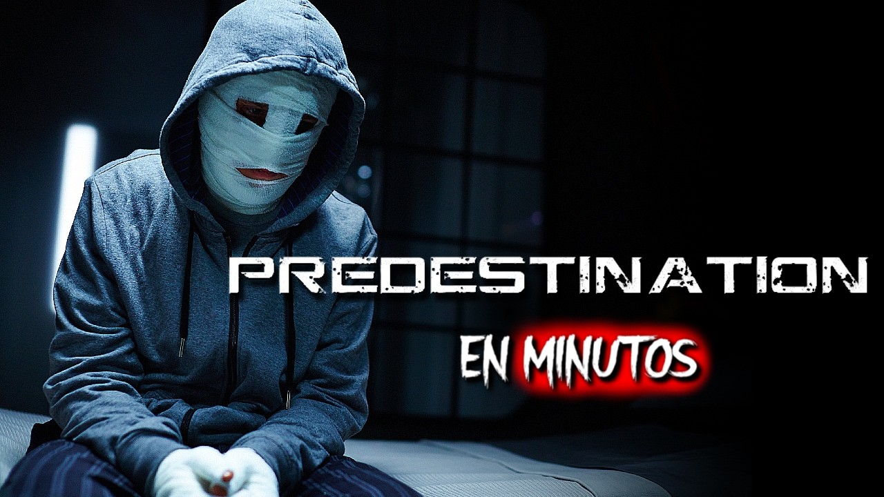 PREDESTINATION: La paradoja m&aacute;s RETORCIDA del cine | RESUMEN&nbsp;COMPLETO