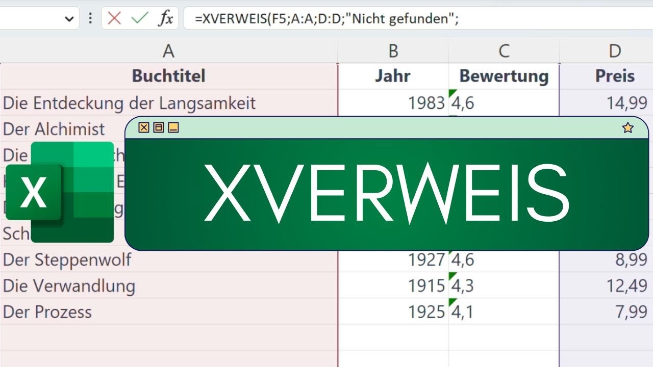 XVERWEIS in Excel - Die bessere Alternative zu SVERWEIS!