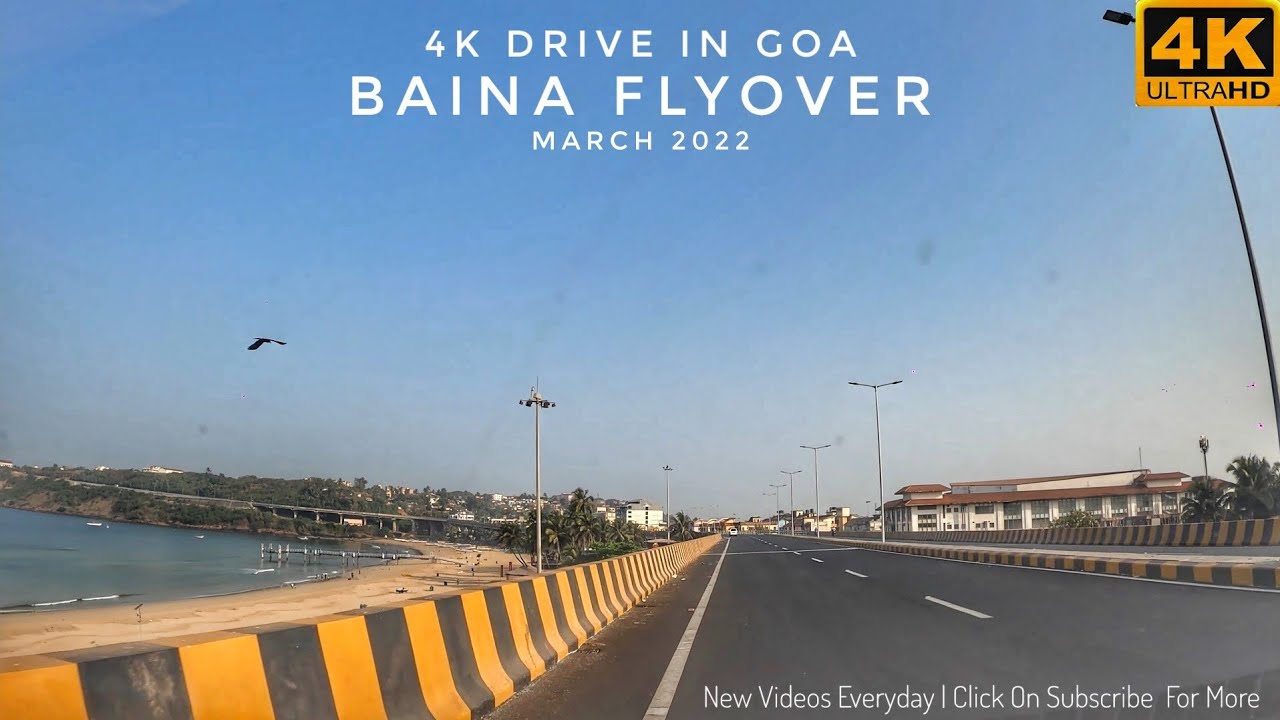 New Baina Flyover  With The Most Beautiful  View of the Beach | Goa | 4K Video | India |