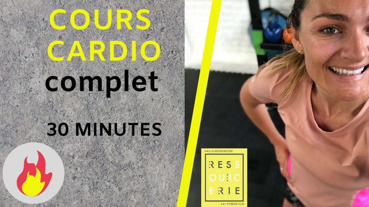 SEANCE CARDIO COMPLETE en 30 min#RESSOURCEZVOUS #SPORTALAMAISON