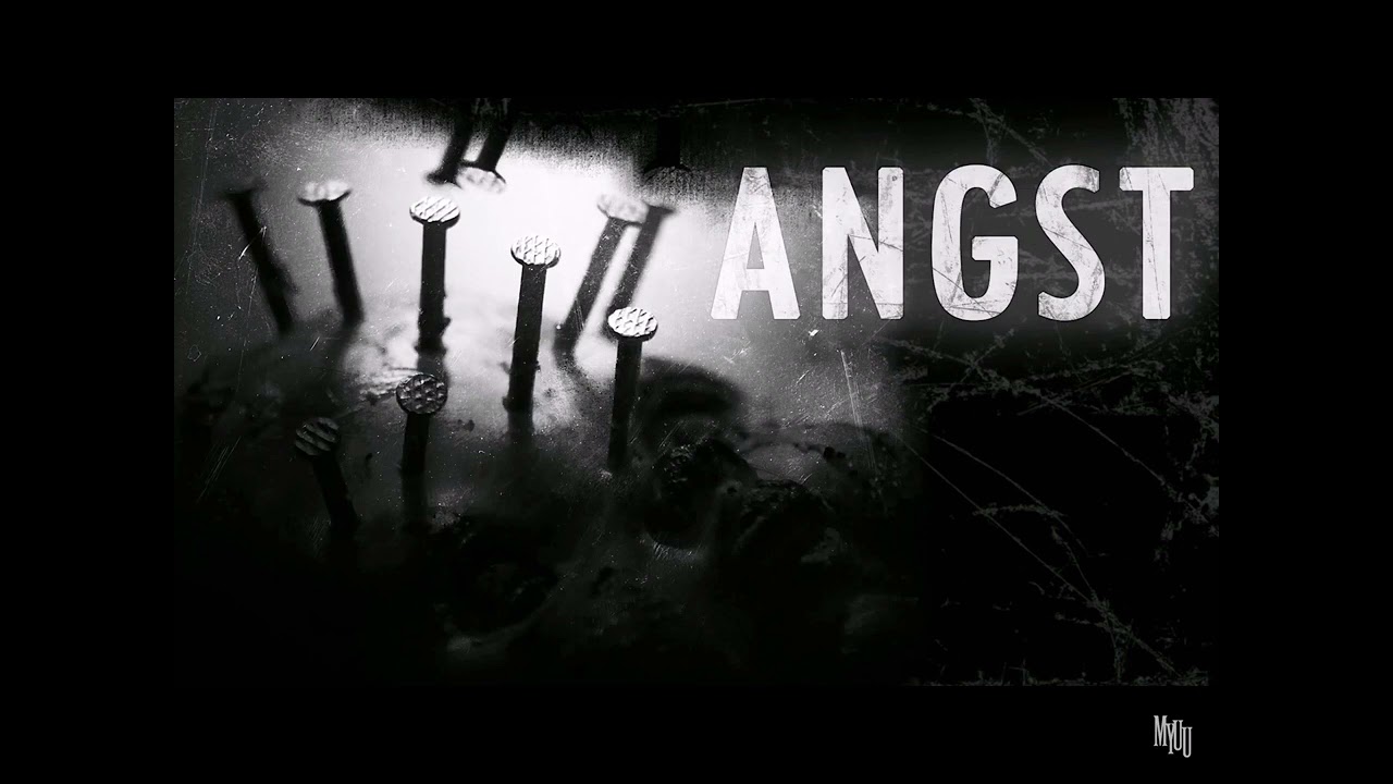 Angst (high tone)