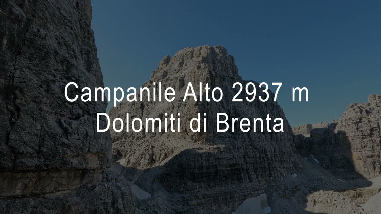 Campanile Alto 2937m, Dolomiti di Brenta &ndash; Via normale