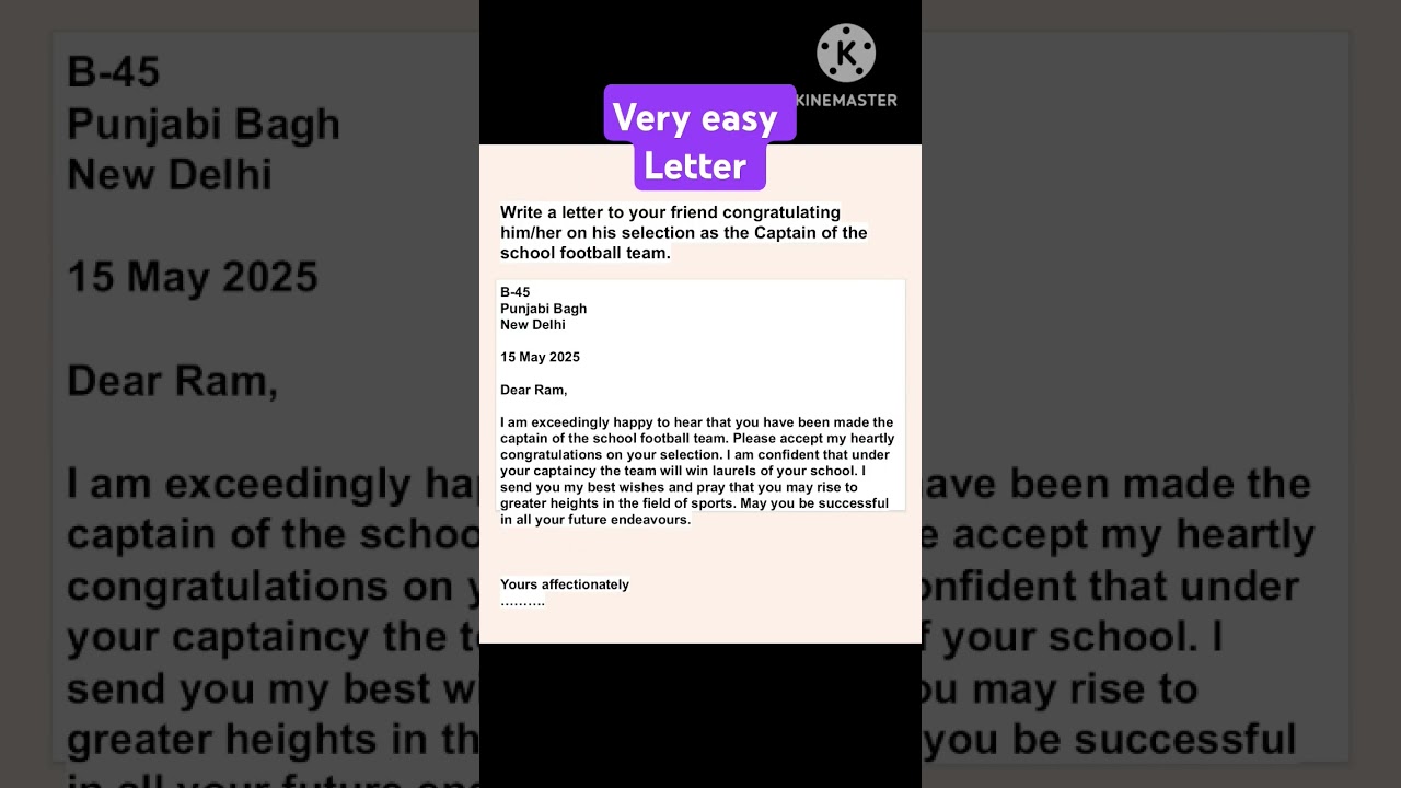 Informal letter : letter to friend congratulating him on selection. 