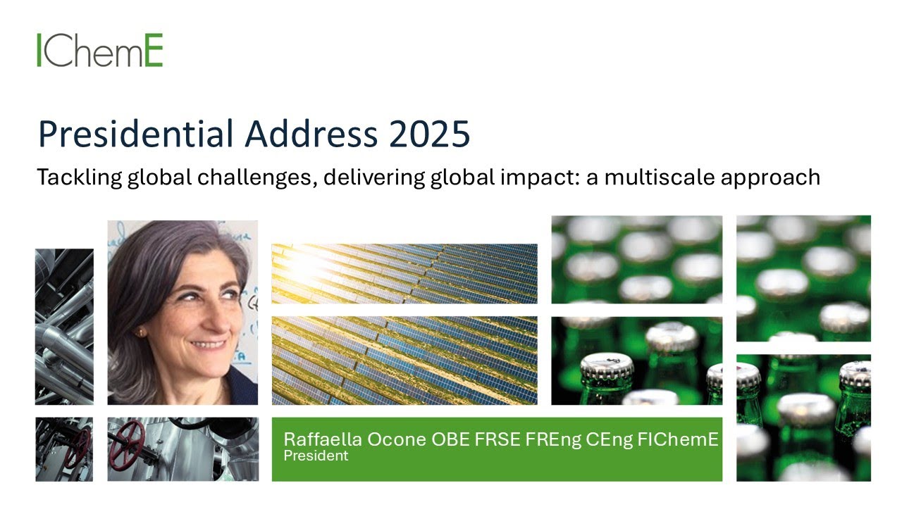 IChemE Presidential Address 2025