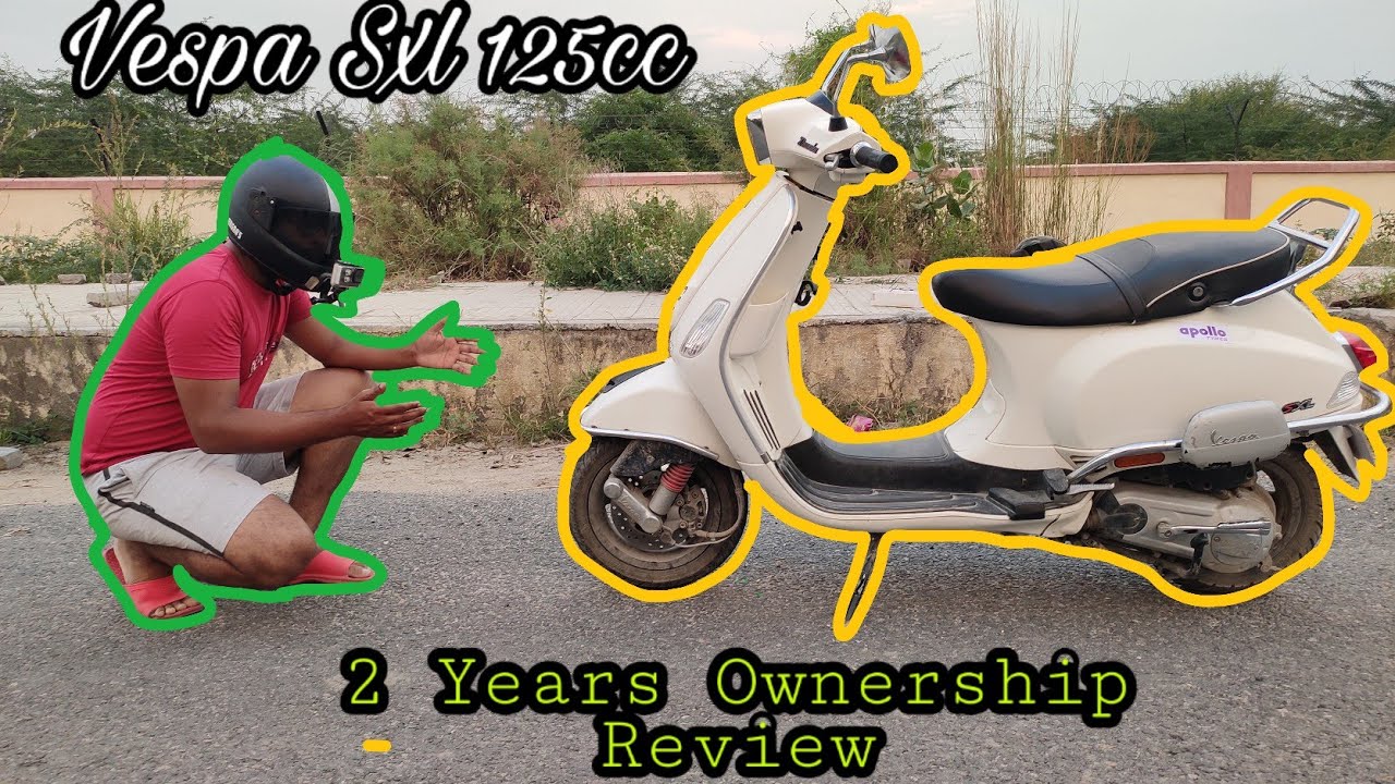 Vespa Sxl Ownership Review |ASHISH ZONE
