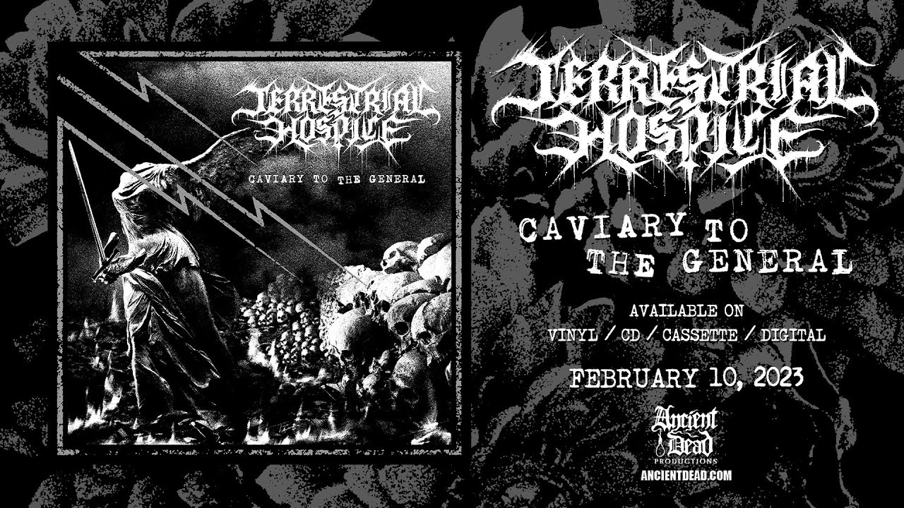 TERRESTRIAL HOSPICE - Caviary To The General FULL ALBUM STREAM