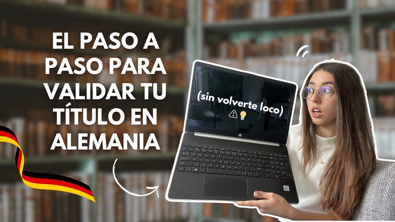 ¿Es válido mi título en Alemania? Todo sobre HOMOLOGACION, ANABIN, CONVALIDACION y MAS 💡🇩🇪