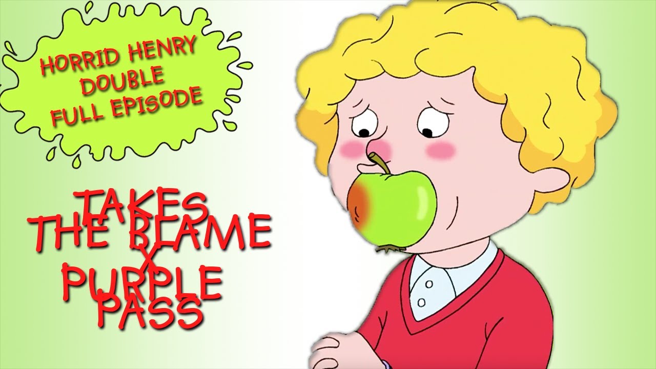 Takes the Blame - Purple Pass | Horrid Henry DOUBLE Full Episodes | Season 4