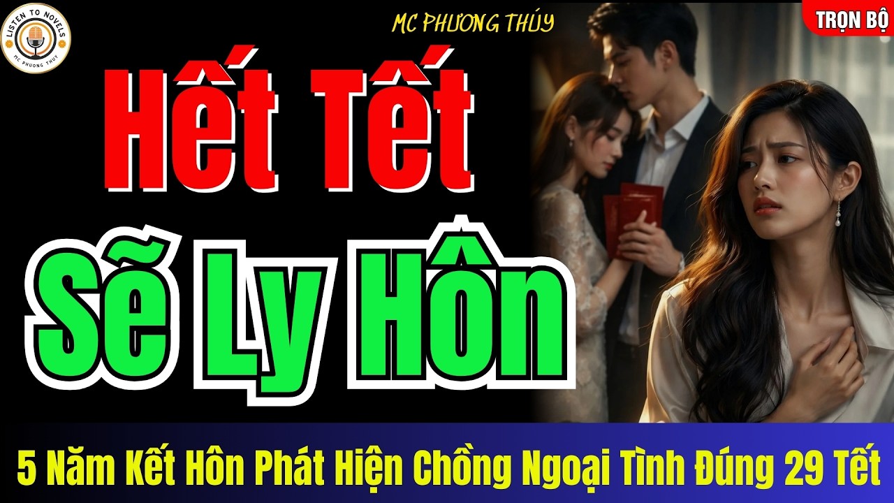 Hết Tết Sẽ Ly H&ocirc;n: Ph&aacute;t Hiện Chồng Ngoại T&igrave;nh V&agrave;o Ng&agrave;y 29 Tết