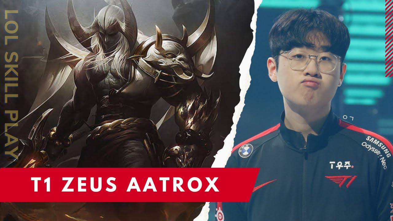 T1 Zeus Aatrox vs Fiora