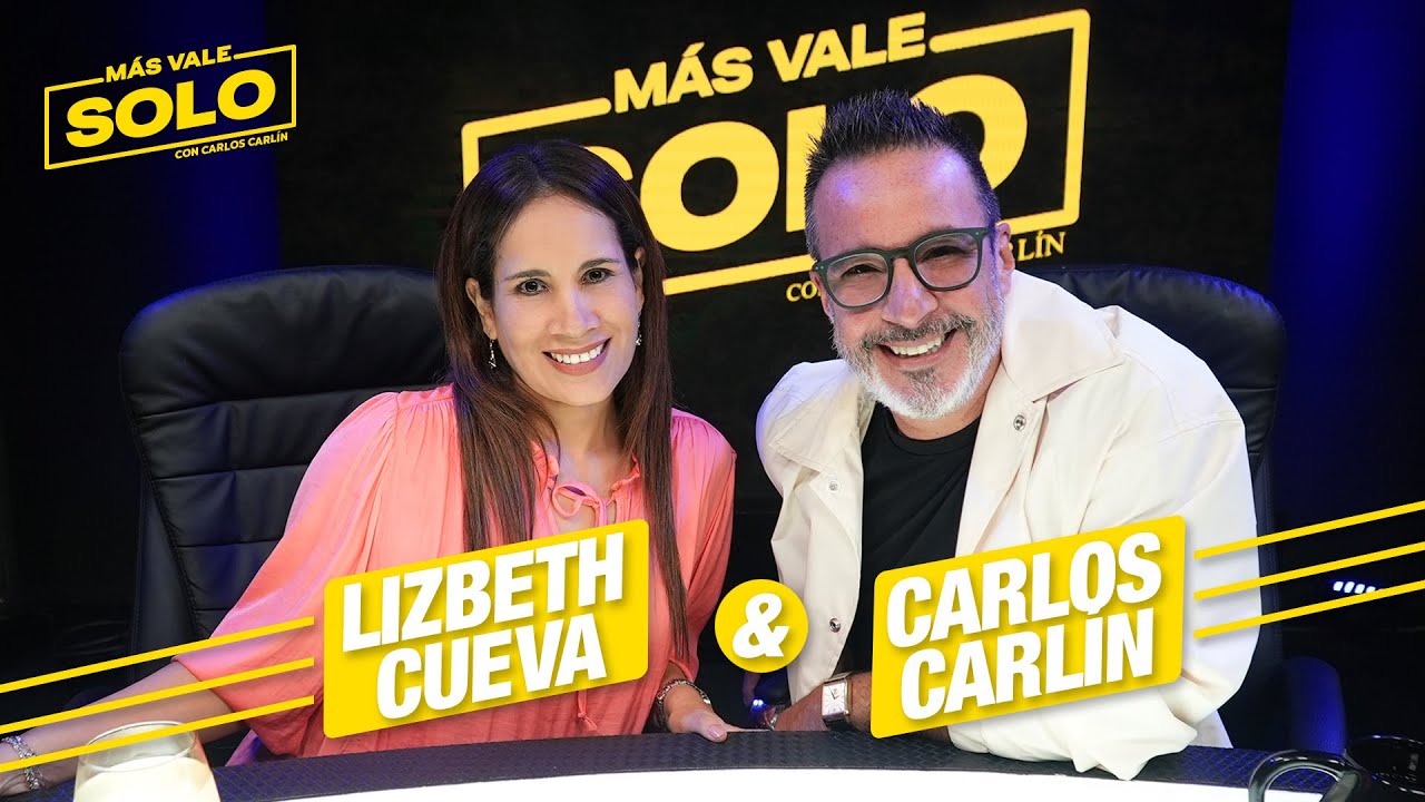 M&Aacute;S VALE SOLO con Lizbeth Cueva 🎙️