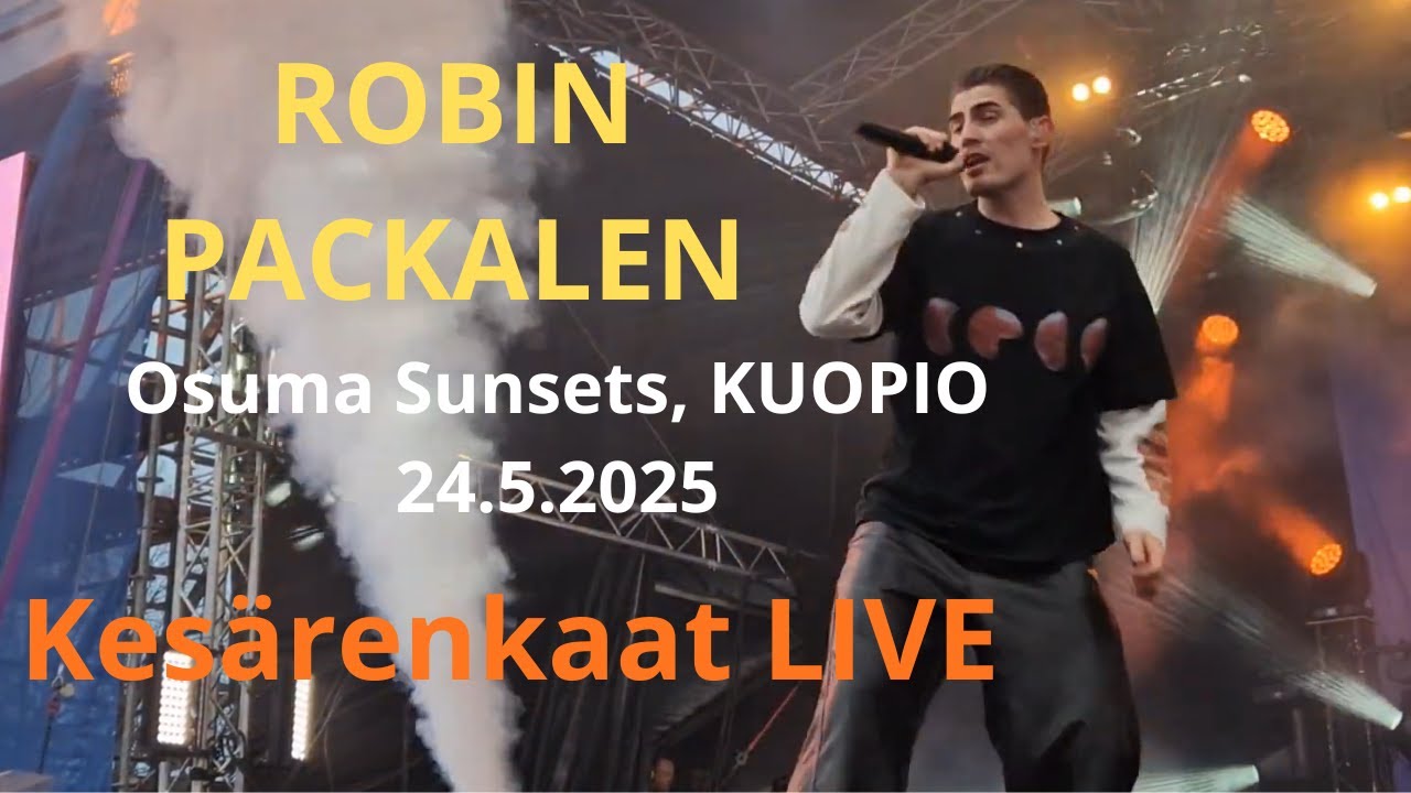 Robin Packalen - Kesärenkaat (Live @Osuma Sunsets, Kuopio 24.5.2025)