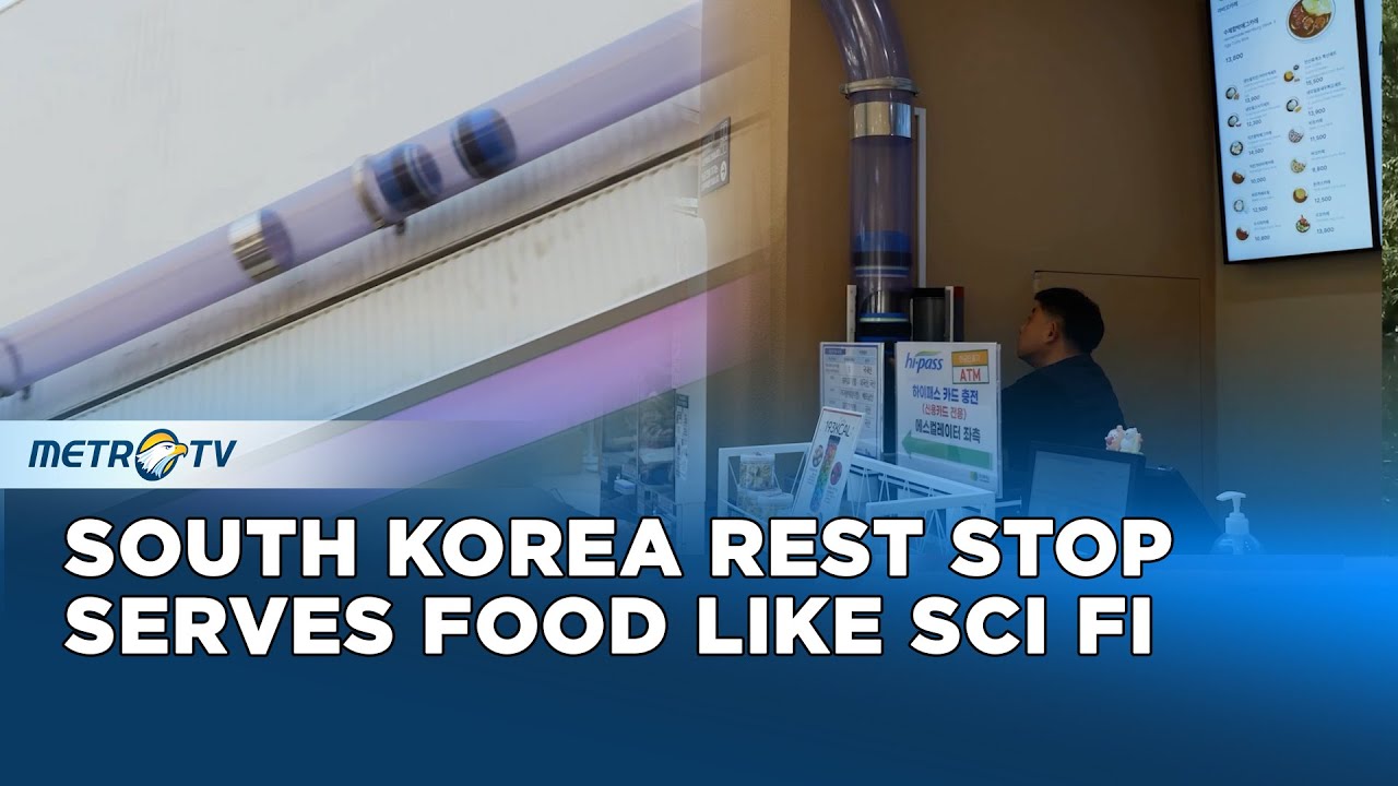 South Korea’s High-Tech Rest Stops Wow Travellers With Pneumatic Meal Deliveries